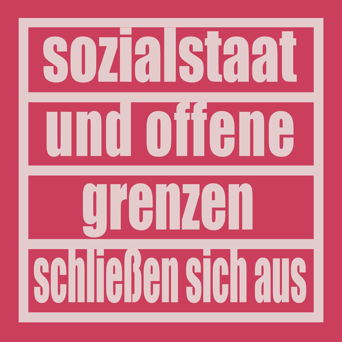 50 Aufkleber „Sozialstaat und offene Grenzen schließen sich aus“ - Nette Aufkleber