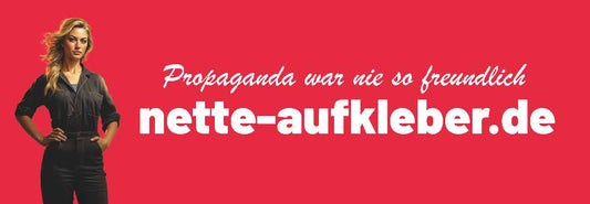 50 Aufkleber „Propaganda war nie so freundlich“ - Nette Aufkleber