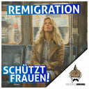 50 Aufkleber „Remigration schützt Frauen“ - Wilhelm Kachels Unterstützeraufkleber - Nette Aufkleber