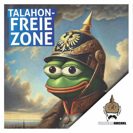 50 Aufkleber „Talahon - freie Zone“ - Wilhelm Kachel - Nette Aufkleber